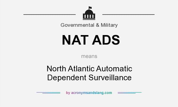 What does NAT ADS mean? It stands for North Atlantic Automatic Dependent Surveillance