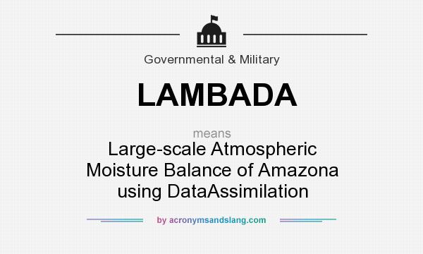 What does LAMBADA mean? It stands for Large-scale Atmospheric Moisture Balance of Amazona using DataAssimilation