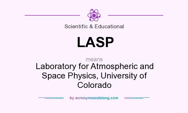 What does LASP mean? It stands for Laboratory for Atmospheric and Space Physics, University of Colorado