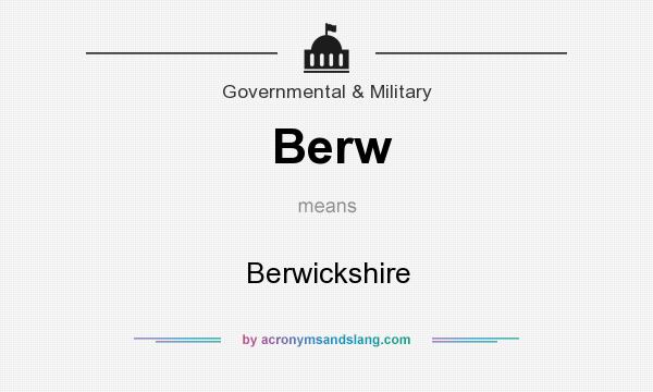 What does Berw mean? It stands for Berwickshire