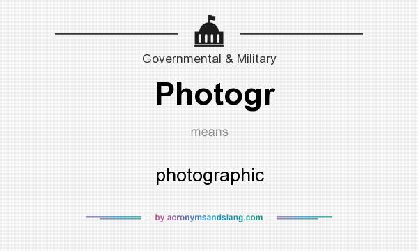 What does Photogr mean? It stands for photographic