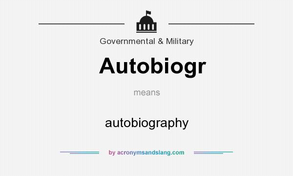 What does Autobiogr mean? It stands for autobiography