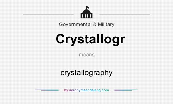 What does Crystallogr mean? It stands for crystallography