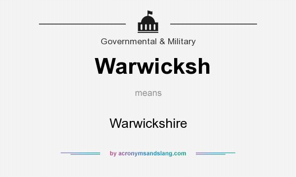 What does Warwicksh mean? It stands for Warwickshire