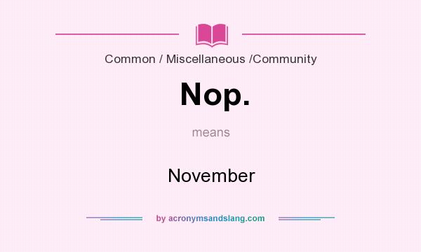 What does Nop. mean? It stands for November