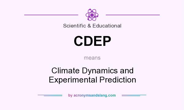 What does CDEP mean? It stands for Climate Dynamics and Experimental Prediction