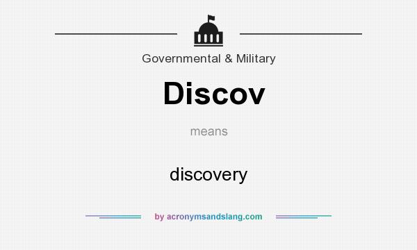 What does Discov mean? It stands for discovery