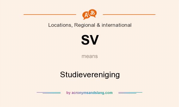What does SV mean? It stands for Studievereniging