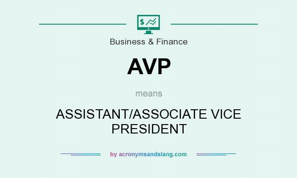 AVP ASSISTANT ASSOCIATE VICE PRESIDENT In Business Finance By 