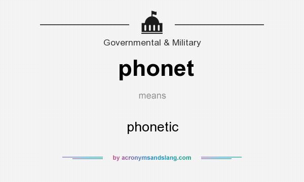 What does phonet mean? It stands for phonetic