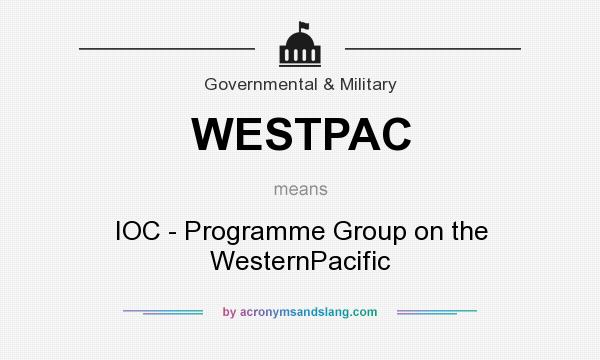 What does WESTPAC mean? It stands for IOC - Programme Group on the WesternPacific