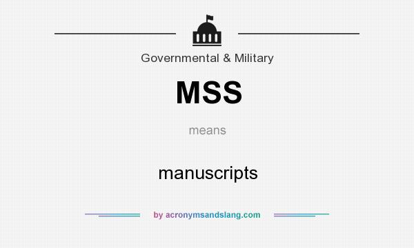What does MSS mean? It stands for manuscripts