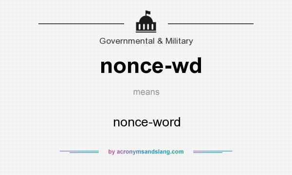 What does nonce-wd mean? It stands for nonce-word
