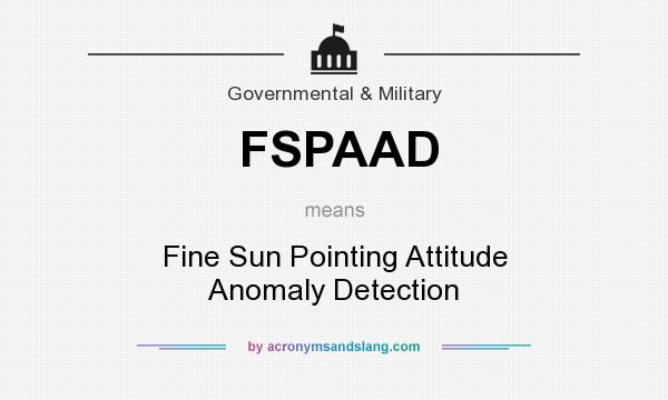 What does FSPAAD mean? It stands for Fine Sun Pointing Attitude Anomaly Detection