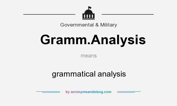 What does Gramm.Analysis mean? It stands for grammatical analysis