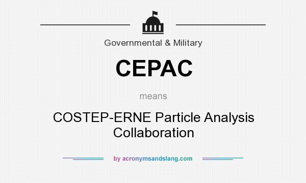 What does CEPAC mean? It stands for COSTEP-ERNE Particle Analysis Collaboration