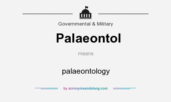 What does Palaeontol mean? It stands for palaeontology