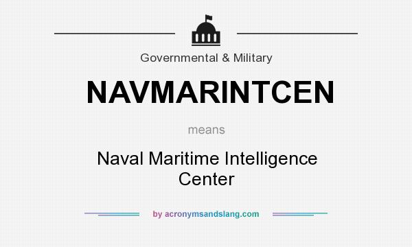 What does NAVMARINTCEN mean? It stands for Naval Maritime Intelligence Center