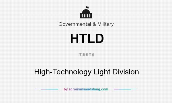 What does HTLD mean? It stands for High-Technology Light Division