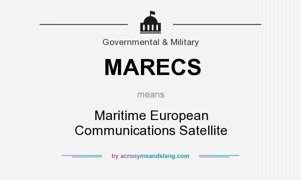 What does MARECS mean? It stands for Maritime European Communications Satellite