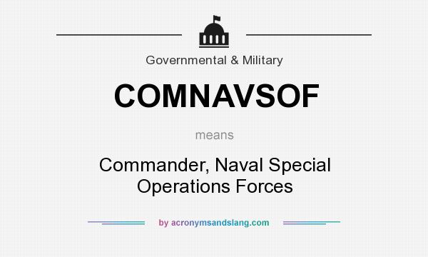 What does COMNAVSOF mean? It stands for Commander, Naval Special Operations Forces