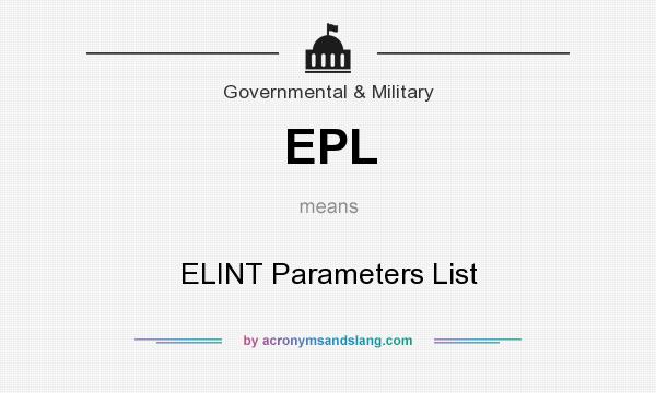 What does EPL mean? It stands for ELINT Parameters List