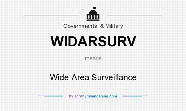 What does WIDARSURV mean? It stands for Wide-Area Surveillance
