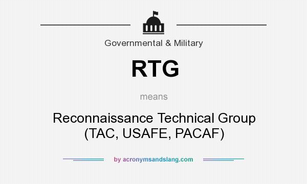What does RTG mean? It stands for Reconnaissance Technical Group (TAC, USAFE, PACAF)