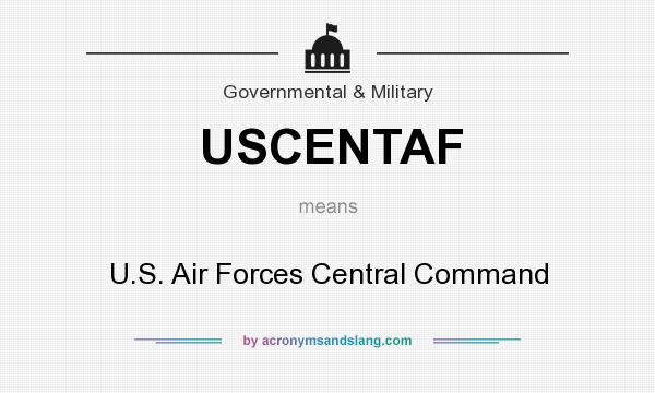 What does USCENTAF mean? It stands for U.S. Air Forces Central Command