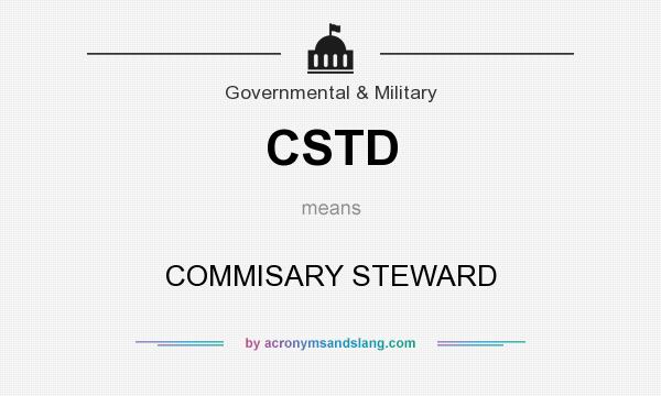 What does CSTD mean? It stands for COMMISARY STEWARD