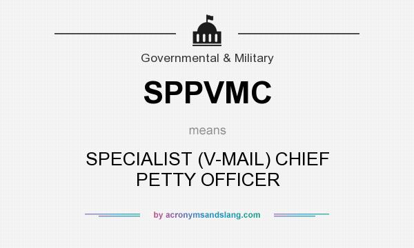 What does SPPVMC mean? It stands for SPECIALIST (V-MAIL) CHIEF PETTY OFFICER