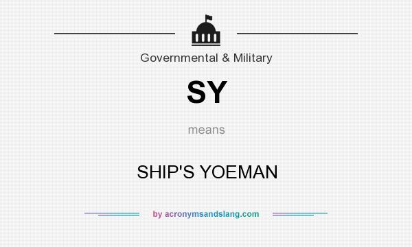 What does SY mean? It stands for SHIP`S YOEMAN