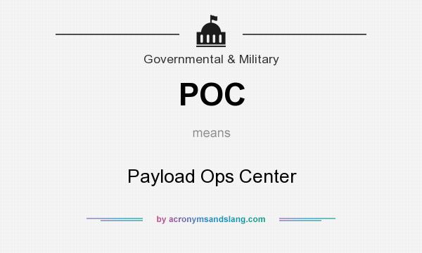 What does POC mean? It stands for Payload Ops Center