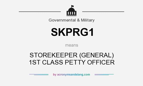 What does SKPRG1 mean? It stands for STOREKEEPER (GENERAL) 1ST CLASS PETTY OFFICER