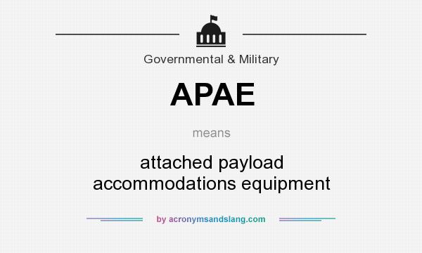 What does APAE mean? It stands for attached payload accommodations equipment