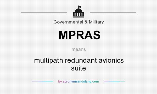 What does MPRAS mean? It stands for multipath redundant avionics suite