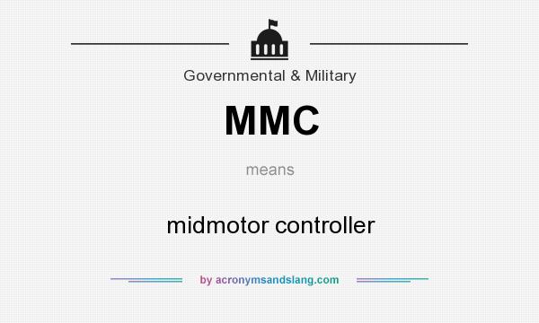 What does MMC mean? It stands for midmotor controller