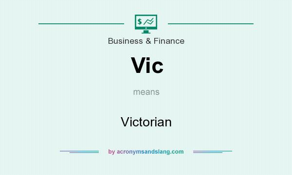 What does Vic mean? It stands for Victorian