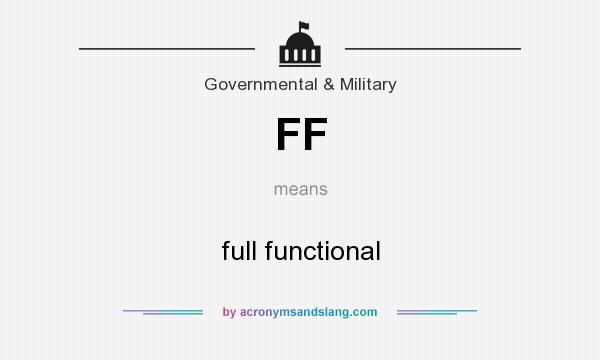 What does FF mean? It stands for full functional