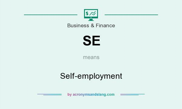 What does SE mean? It stands for Self-employment