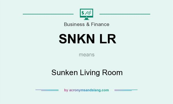 What does SNKN LR mean? It stands for Sunken Living Room