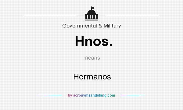 What does Hnos. mean? It stands for Hermanos