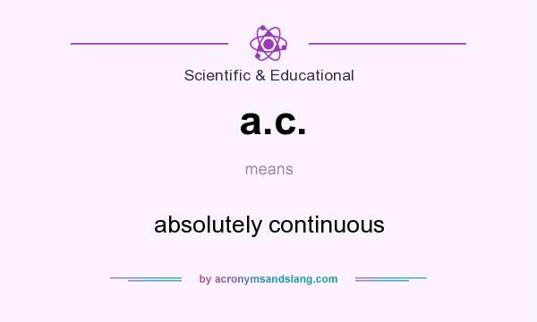 What does a.c. mean? It stands for absolutely continuous