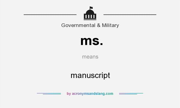 What does ms. mean? It stands for manuscript