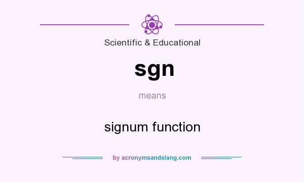 What does sgn mean? It stands for signum function