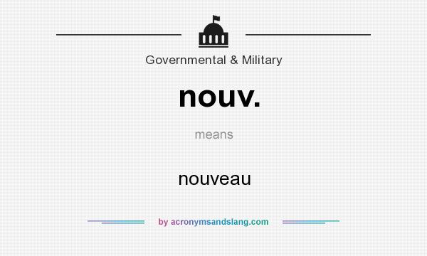 What does nouv. mean? It stands for nouveau