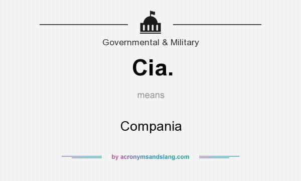 What does Cia. mean? It stands for Compania