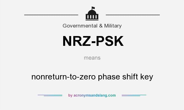 What does NRZ-PSK mean? It stands for nonreturn-to-zero phase shift key