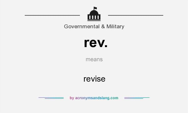 What does rev. mean? It stands for revise