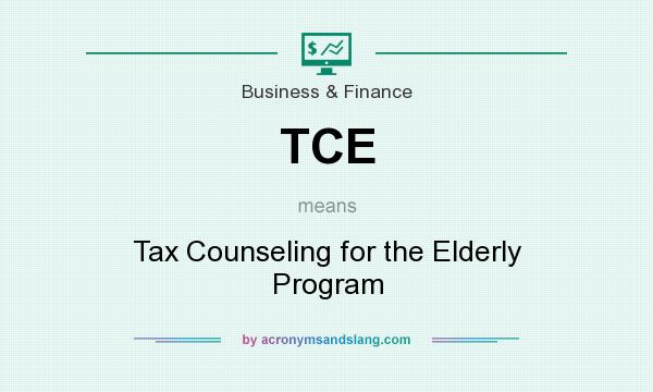 What does TCE mean? It stands for Tax Counseling for the Elderly Program